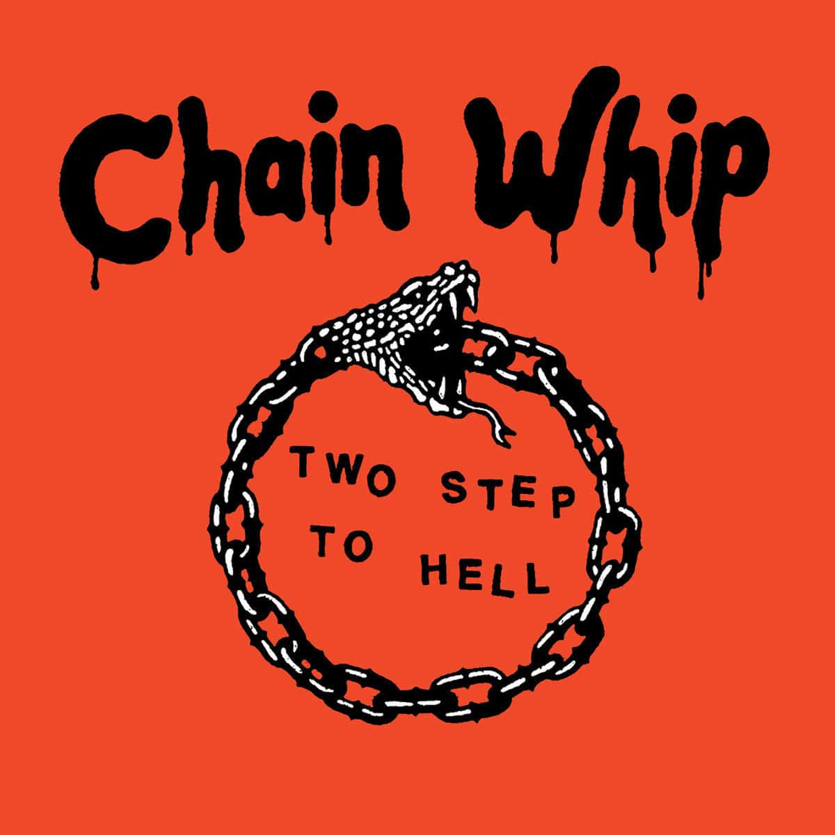 Chain Whip_Two Step To Hell