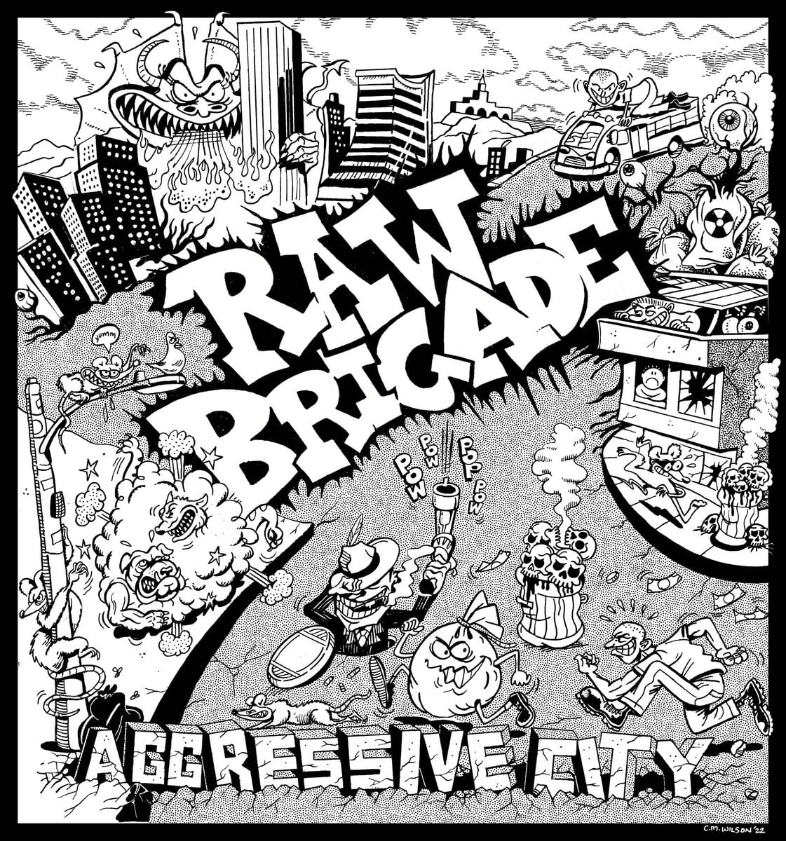 Raw Brigade_Aggressive City