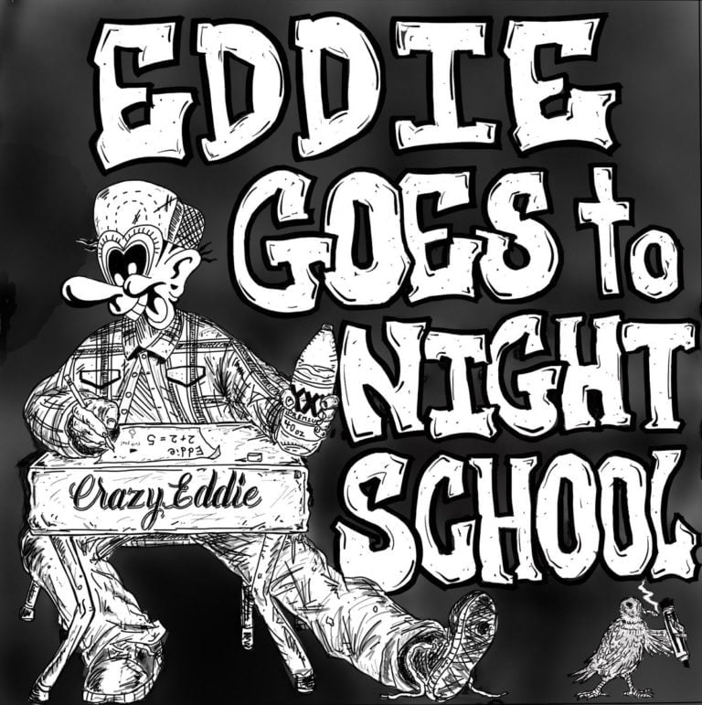 Crazy Eddie_Eddie Goes To Night School