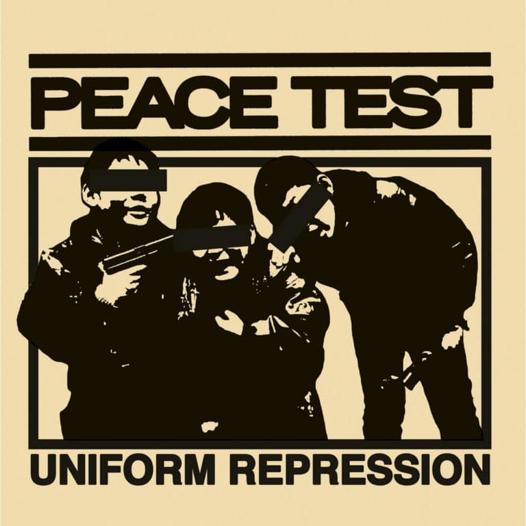 Peace Test_Uniform Repression