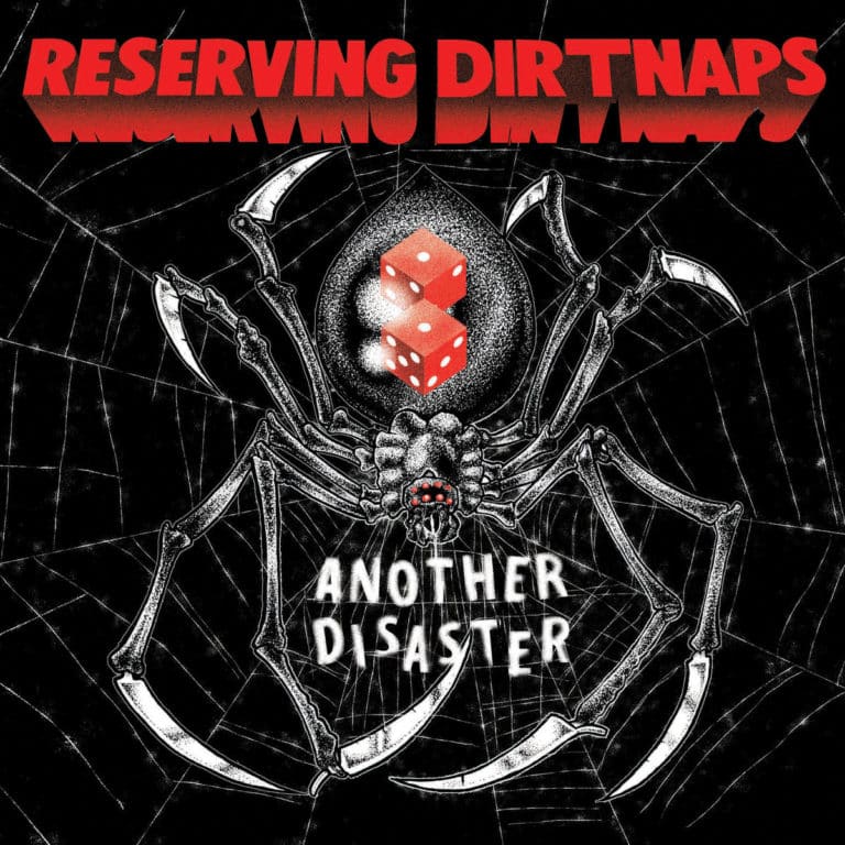 Reserving Dirtnaps_Another Disaster