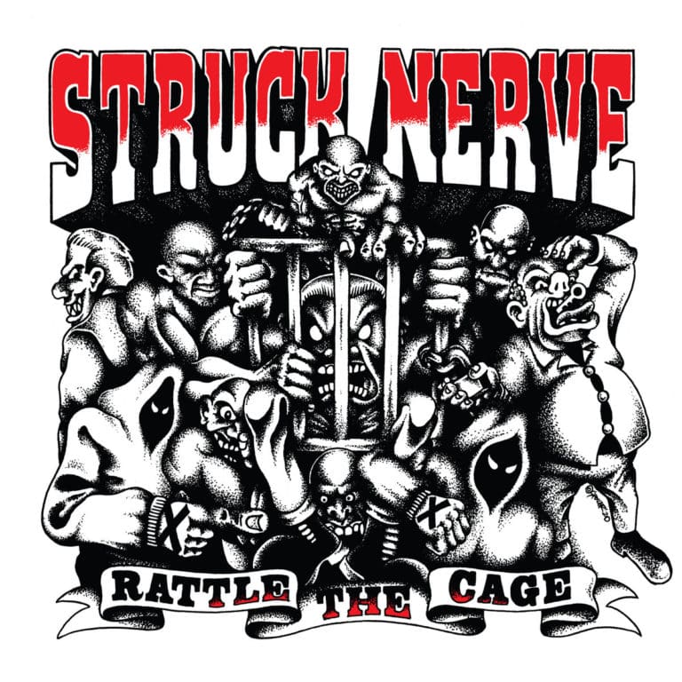 Struck Nerve_Ratlle The Cage