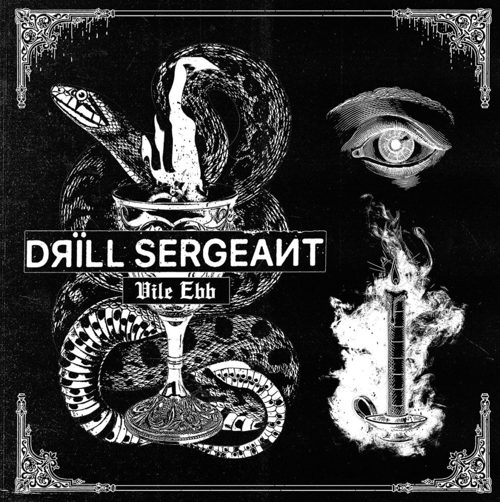 Drill Sergeant_Vile Ebb