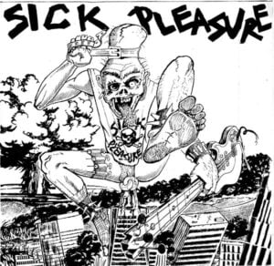 Sick Pleasure_Sick Pleasure
