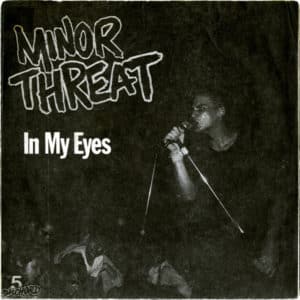 Minor Threat_In My Eyes