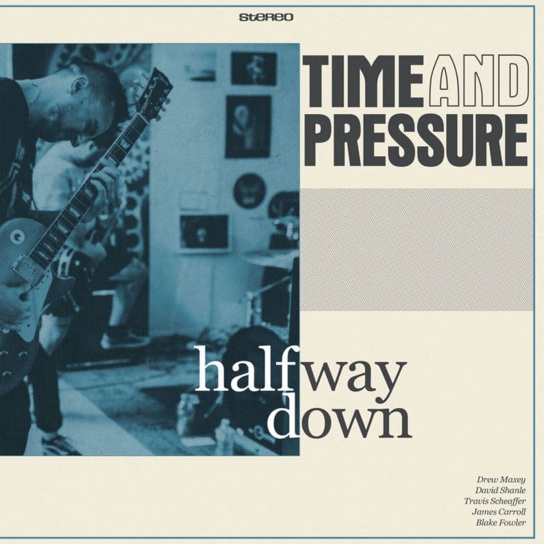 Time And Pressure_Halfway Down