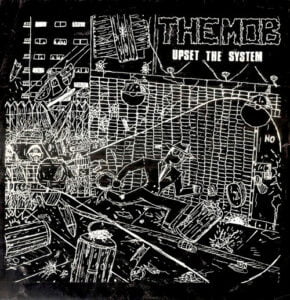 The Mob_Upset The System
