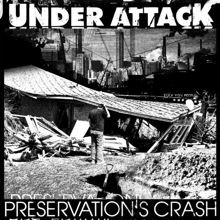 Under Attack_Preservation's Crash