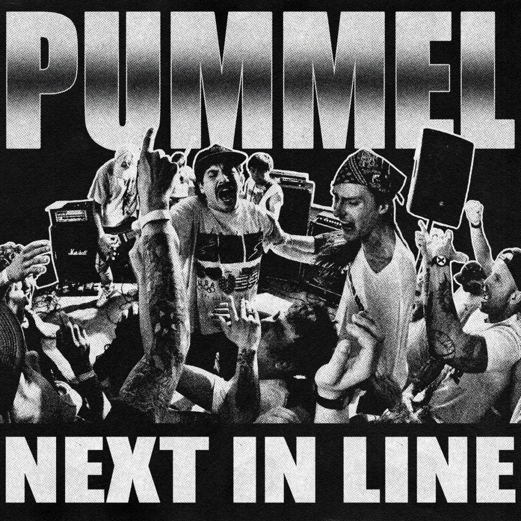 Pummel_Next In Line