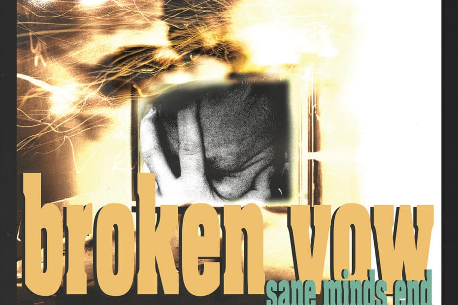 Broken Vow_Sane Minds End