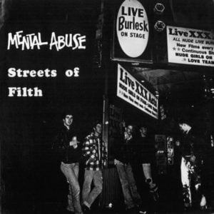 Mental Abuse_Streets Of Filth