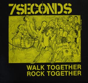 7 Seconds_Walk Together, Rock Together