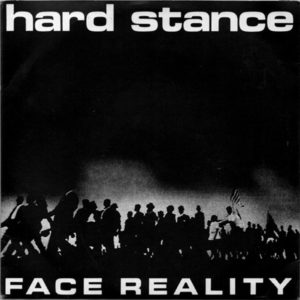 Hard Stance_Face Reality
