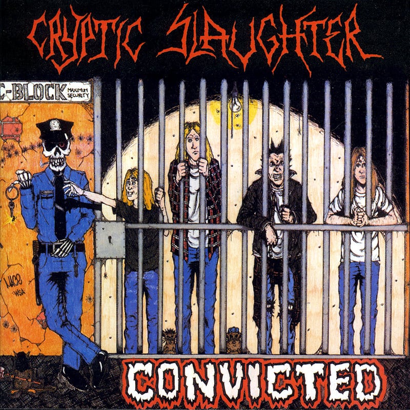 Cryptic Slaughter_Convicted