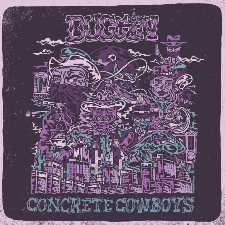 Buggin_Concrete Cowboys