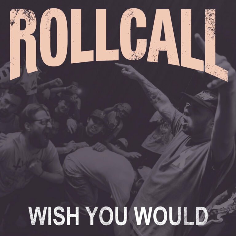Roll Call_Wish You Would
