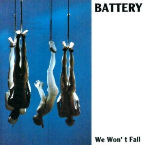 Battery_We Won't Fall