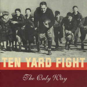 Ten Yard Fight_The Only Way