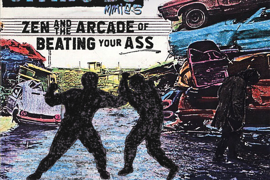 Citric Dummies_Zen And The Arcade Of Beating Your Ass