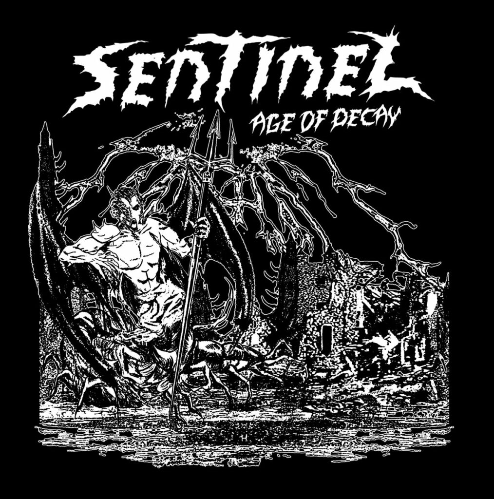 Sentinel_Age Of Decay