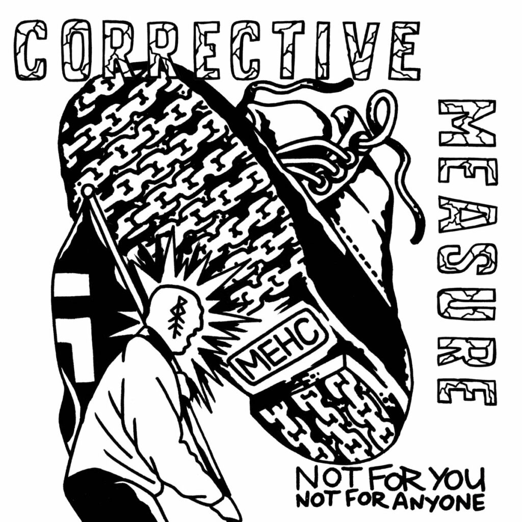 Corrective Measure_Not For You, Not For Anyone